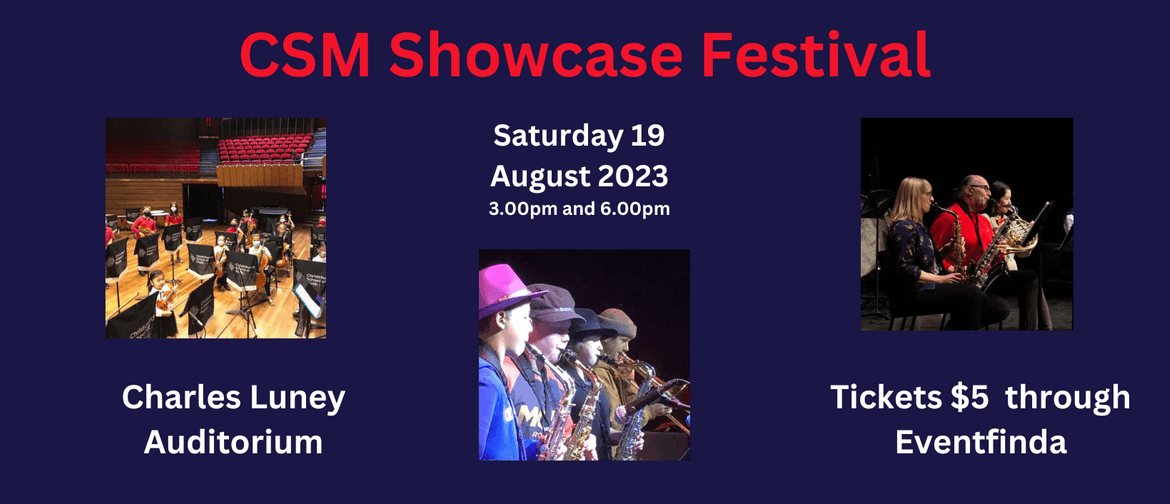 CSM Showcase Festival