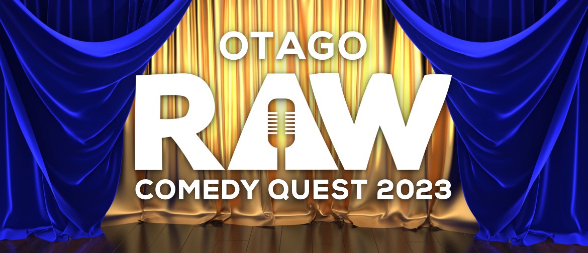 Otago RAW Comedy Quest