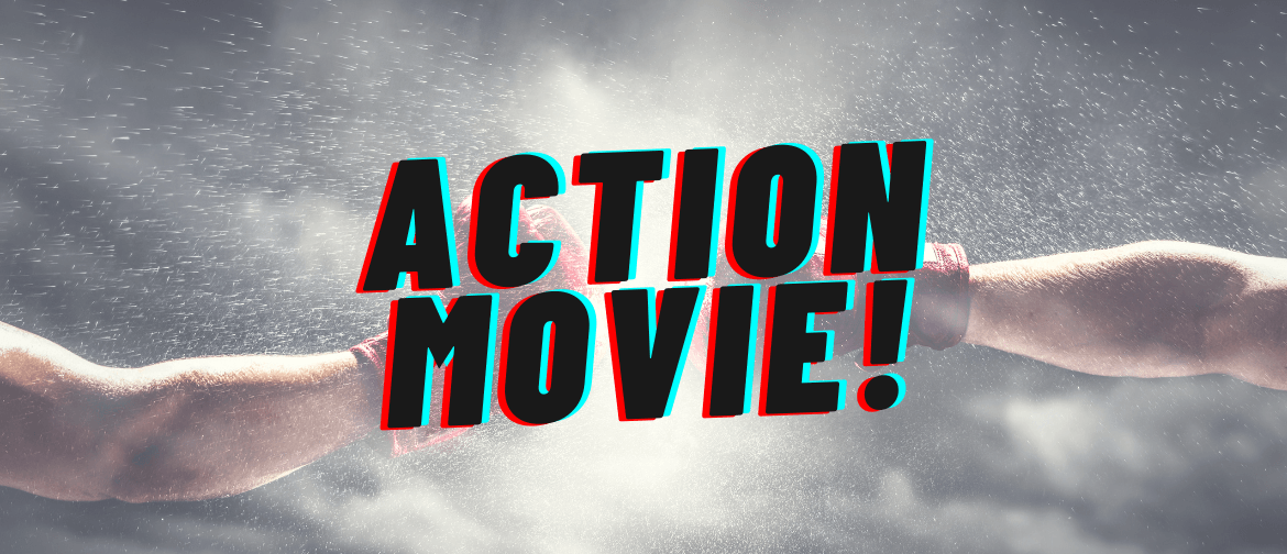 Action Movie! by Improverished