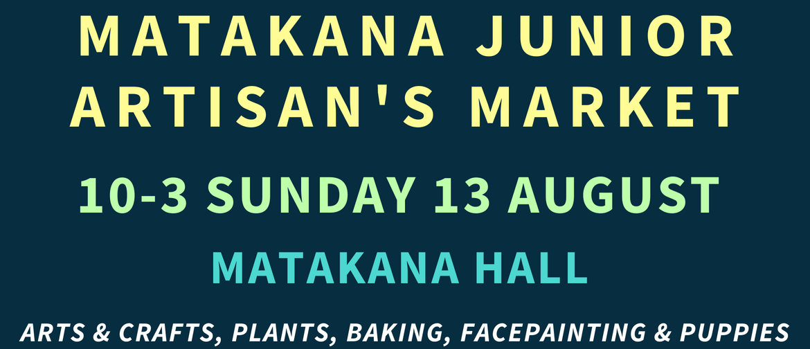 Matakana Junior Artisan's Market