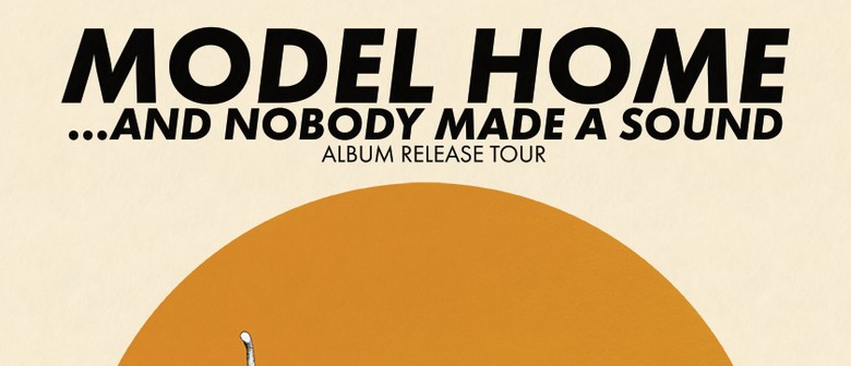 Model Home Album Release
