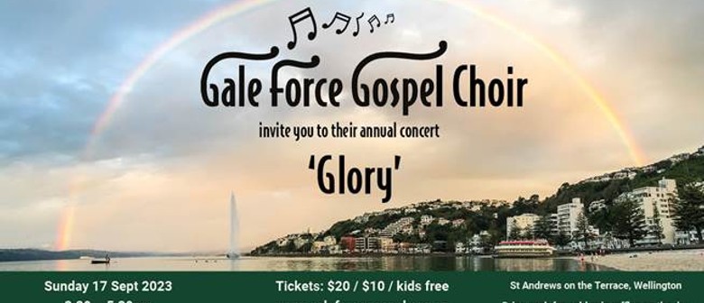 Glory, a Concert By Gale Force Gospel