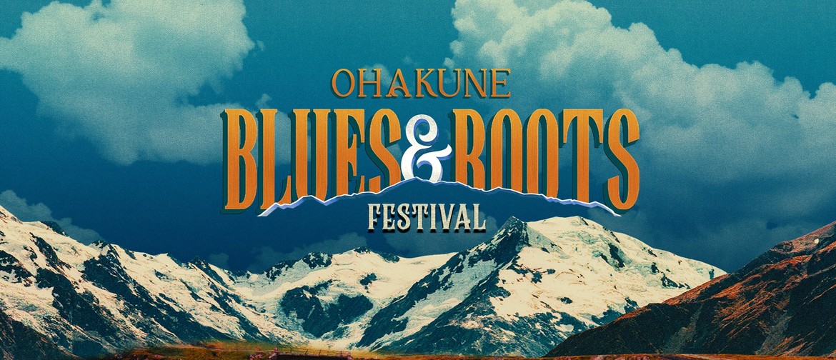 Ohakune Blues & Roots Festival 2023