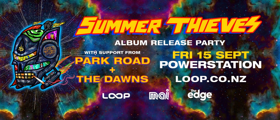 Summer Thieves Album Release Tour w/ Park Rd & The Dawns