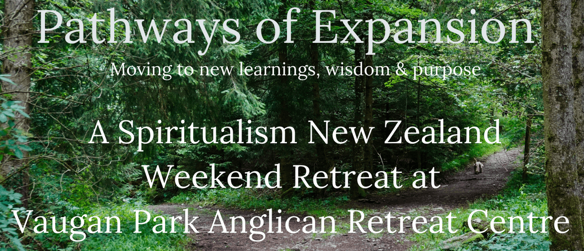 Pathways of Expansion Spiritual Retreat