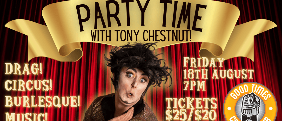 Party Time with Tony Chestnut