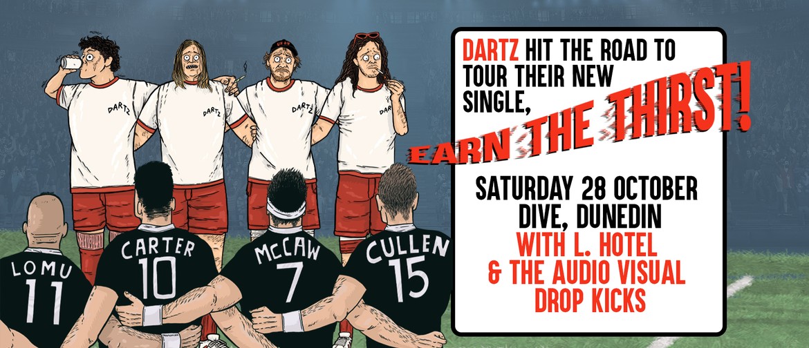 Dartz - Earn the Thirst Tour - Dunedin
