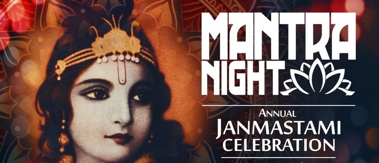 Mantra Night - Janmastami Celebration