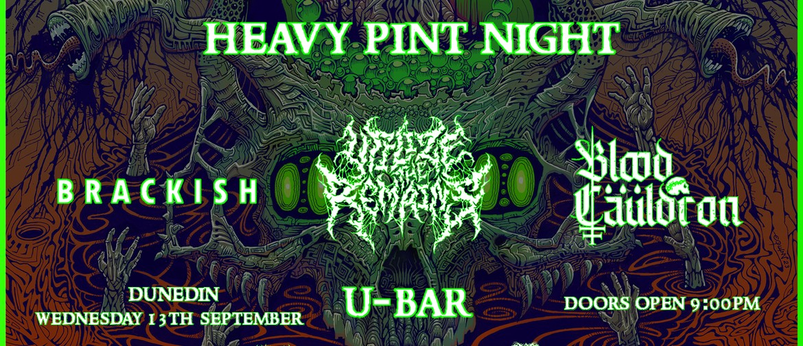 HeavyPintNight|Blood Cauldron, Utilize The Remains &Brackish