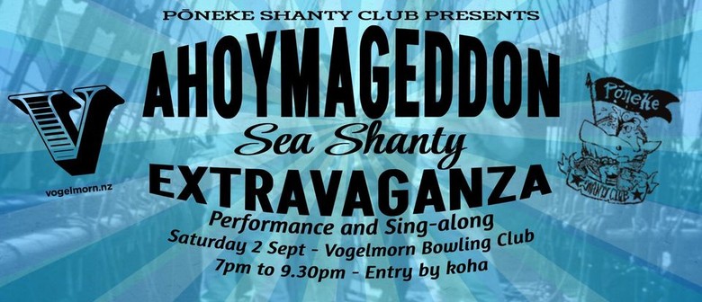 Ahoymageddon Sea Shanty Extravaganza!