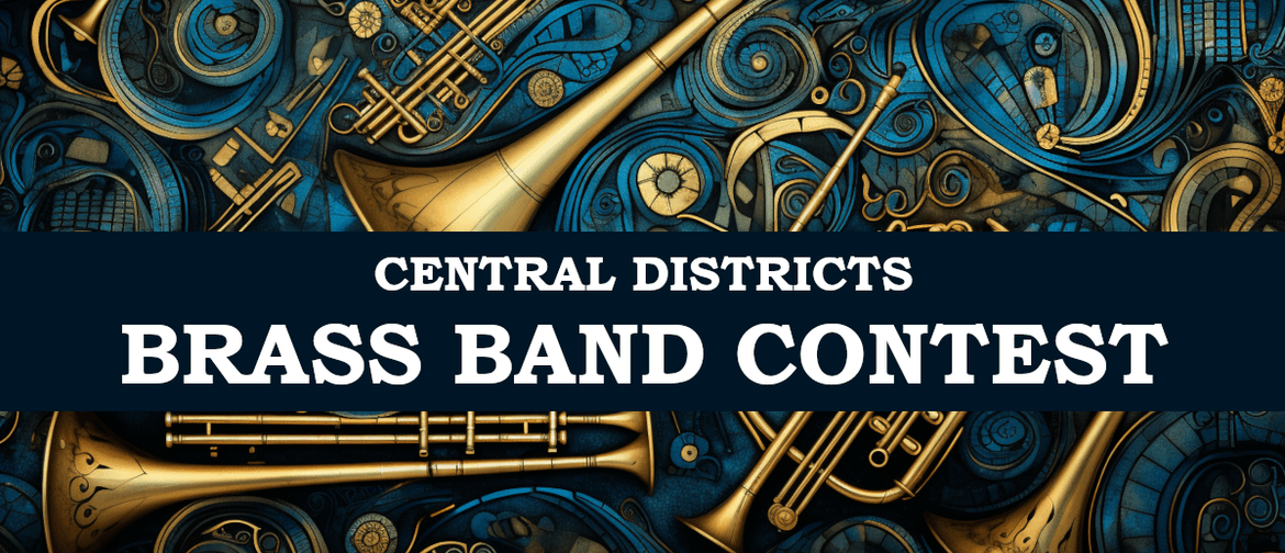 Central Districts Brass Band Contest - Concert Programme