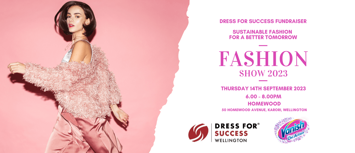 Sustainable Fashion for a Better Tomorrow - Fashion Show '23
