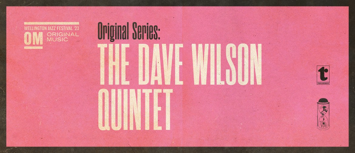 The Dave Wilson Quintet