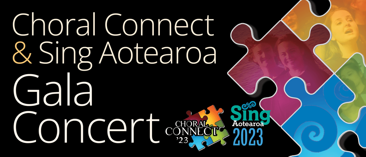 Choral Connect and Sing Aotearoa Gala Concert