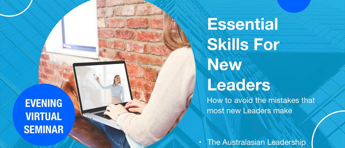 Essential Skills For New Leaders