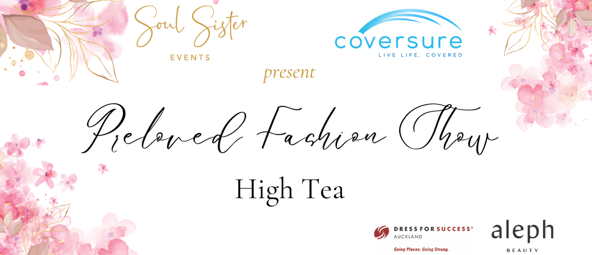 Soul Sister Events Preloved Fashion Show High Tea
