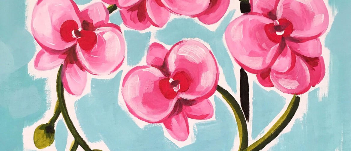 Auckland Paint and Wine Night - Orchids: CANCELLED