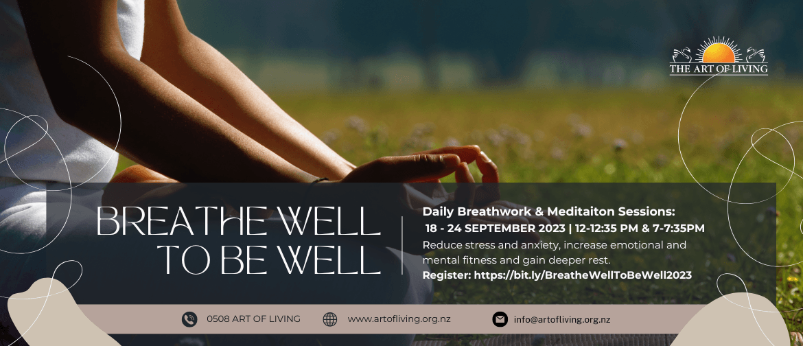 Breathe Well To Be Well - for Mental Health & Wellbeing
