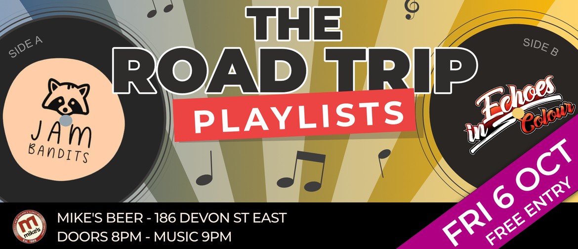 Jam Bandits and Echoes In Colour: The Road Trip Playlists