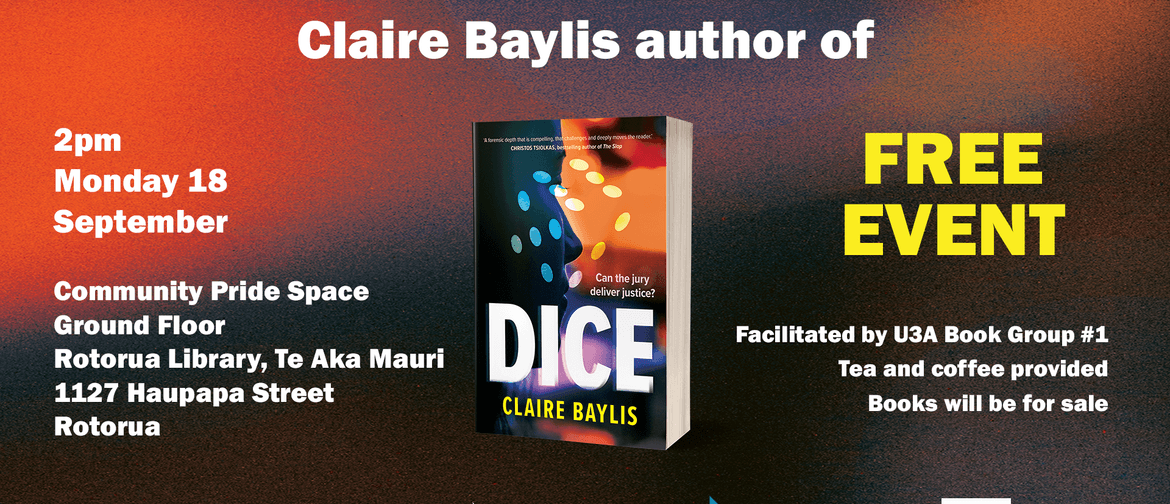 Meet Claire Baylis, successful Rotorua author of "Dice"