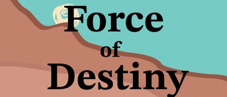 Force of Destiny