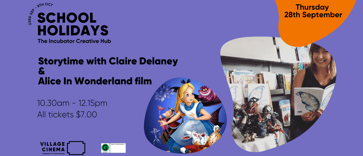 Storytime with Claire Delaney & Alice In Wonderland film