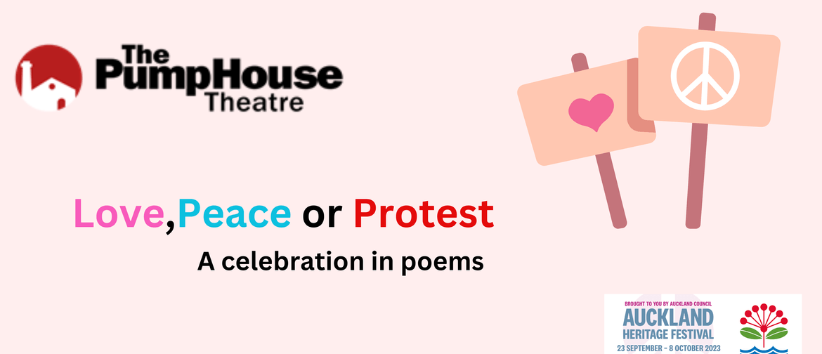 Love, Peace and Protest, a Celebration Through Poetry