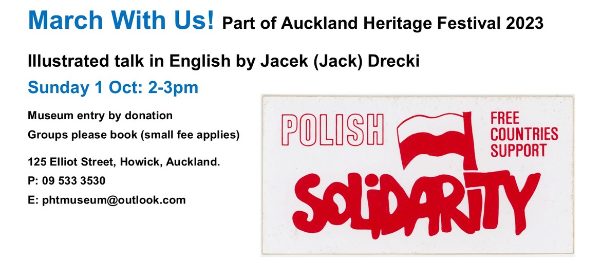 March With Us! talk.Part of Auckland Heritage Festival 2023.