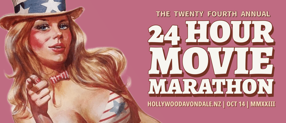 24th Annual 24 Hour Movie Marathon