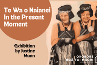 Image for event: Te Wa O Naianei – In the Present Moment. Justine Munn Art Ex