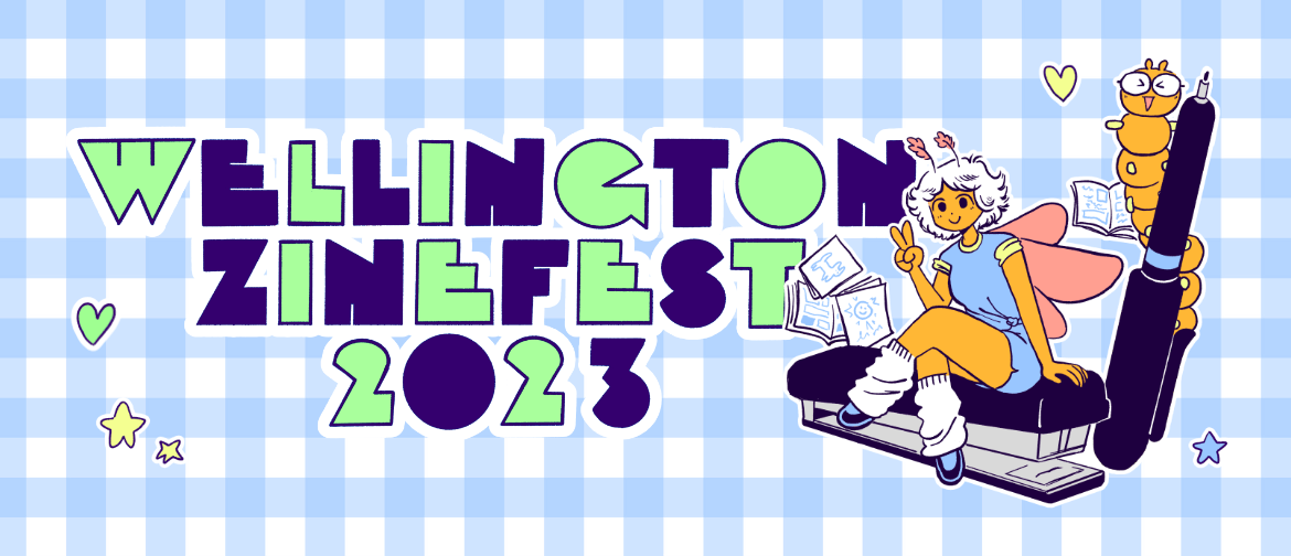Wellington Zinefest 2023