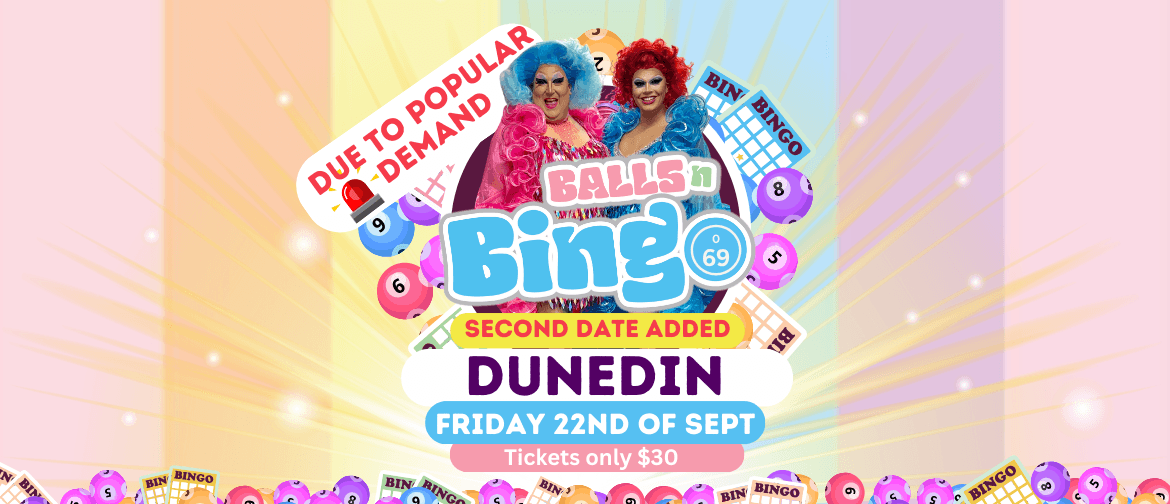 Drag It Out presents Balls N Bingo Dunedin