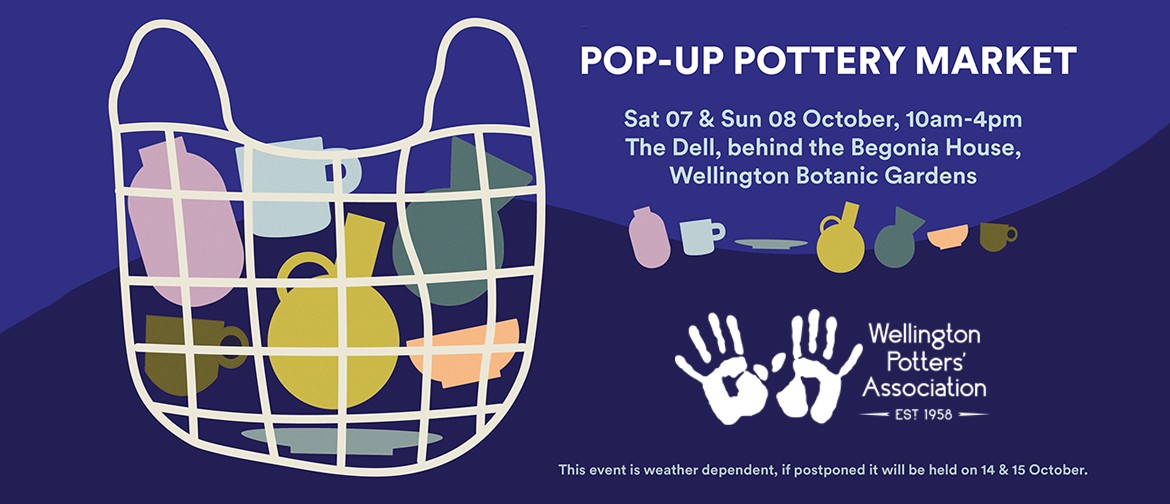 Wellington Potters' Association Pop-Up Pottery Market