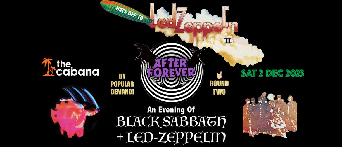 An Evening Of Black Sabbath + Led Zeppelin: Round II