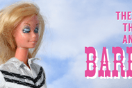 The Good, the Bad and the Barbie