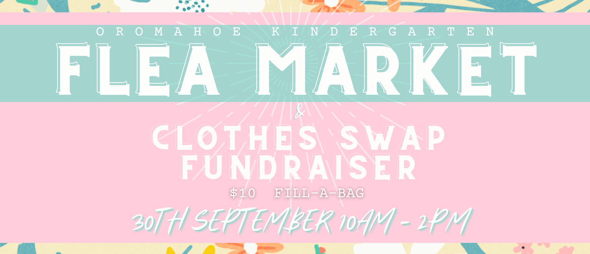 Flea Market & Clothes Swap Steiner School Fundraiser