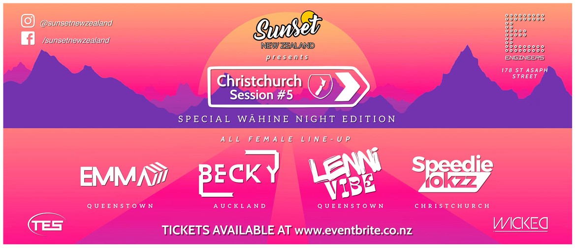 Sunset New Zealand - Christchurch Session #5 SPECIAL WĀHINE