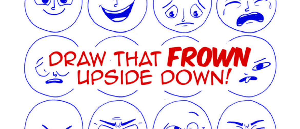 H12. Draw That Frown Upside Down! with Liam Addison