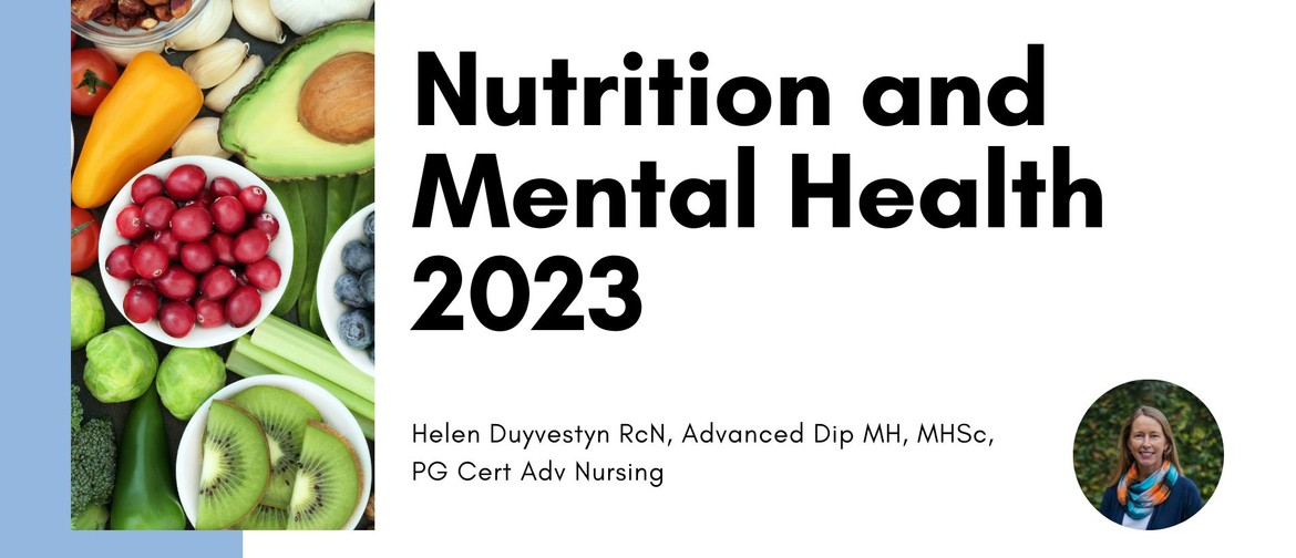 Nutrition and Mental Health - for Mental Health Professional