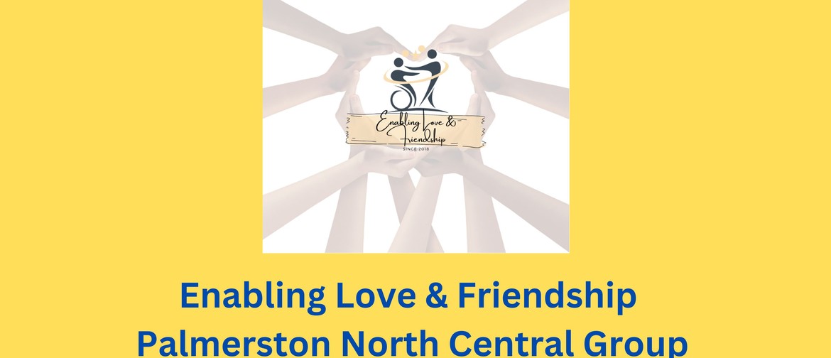 Enabling Love and Friendship Palmerston North Coffee Club