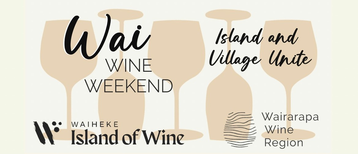 Wai Wine Weekend