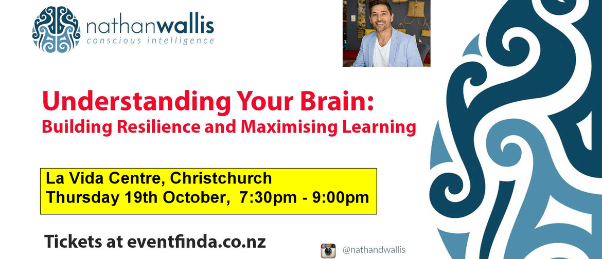 Understanding Your Brain - Christchurch