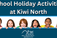 School Holiday Activities at Kiwi North