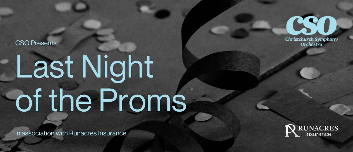 CSO Presents: Last Night of the Proms