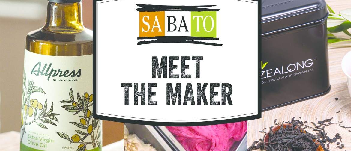 Sabato 'Meet the Maker' 