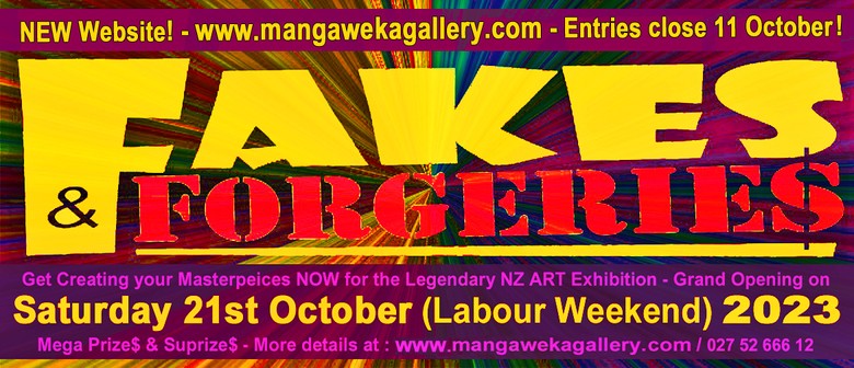 NZ/Aotearoa Fakes & Forgeries ART Exhibit/Competition 2023