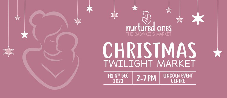 Nurtured Ones Christmas Twilight Market