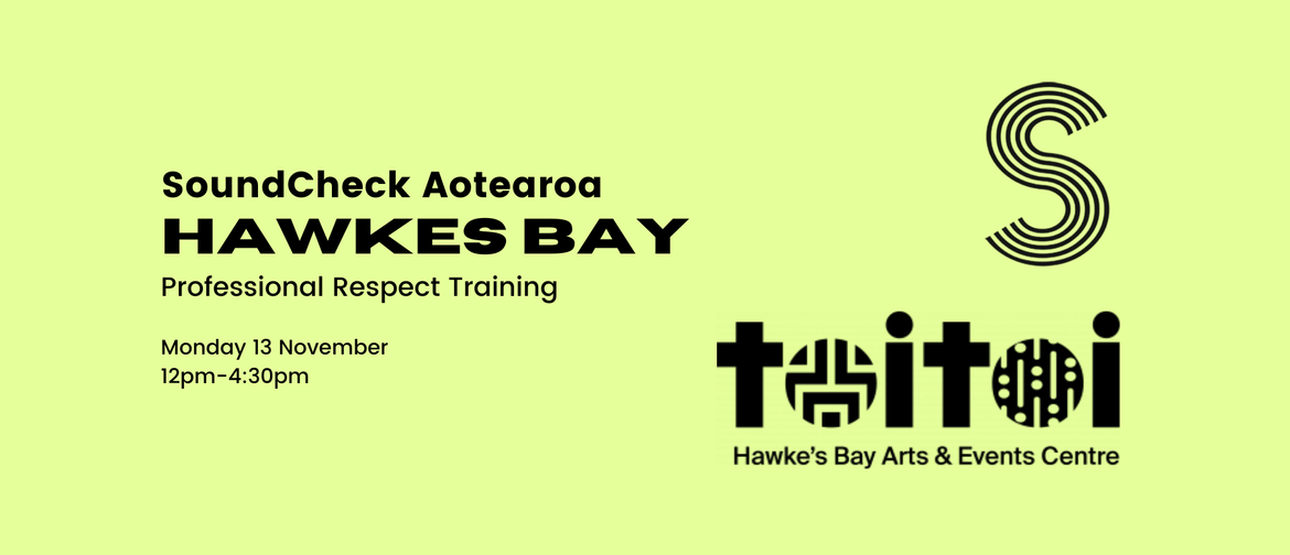 SoundCheck Aotearoa Professional Respect Training