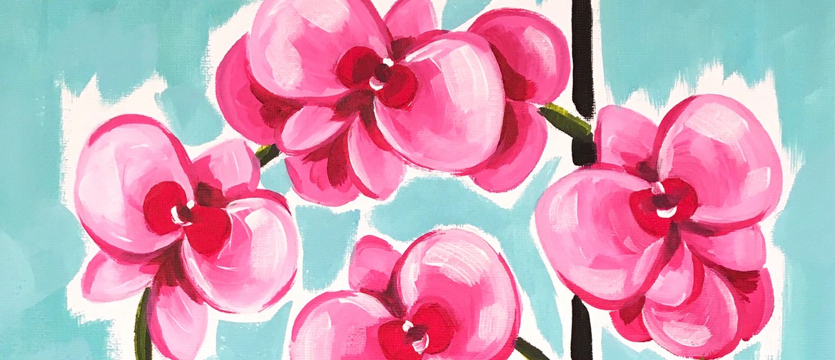 Cambridge Paint and Wine Night - Orchids