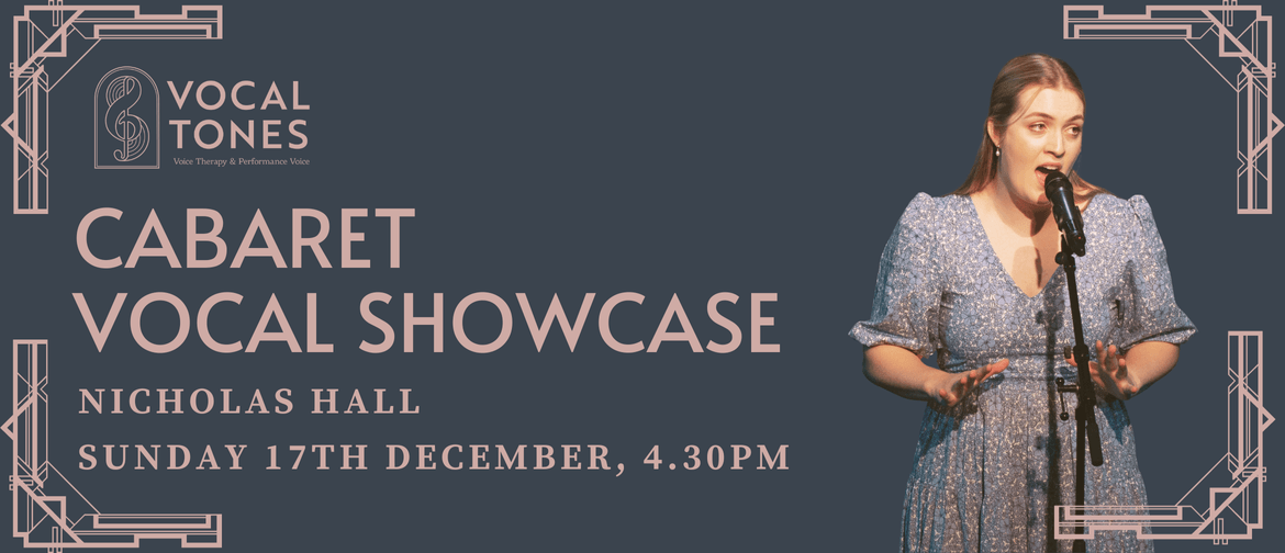 Vocal Tones Cabaret: Adult Singing Showcase + Nibbles Vocal Tones Cabaret: Adult Singing Showcase + Nibbles
